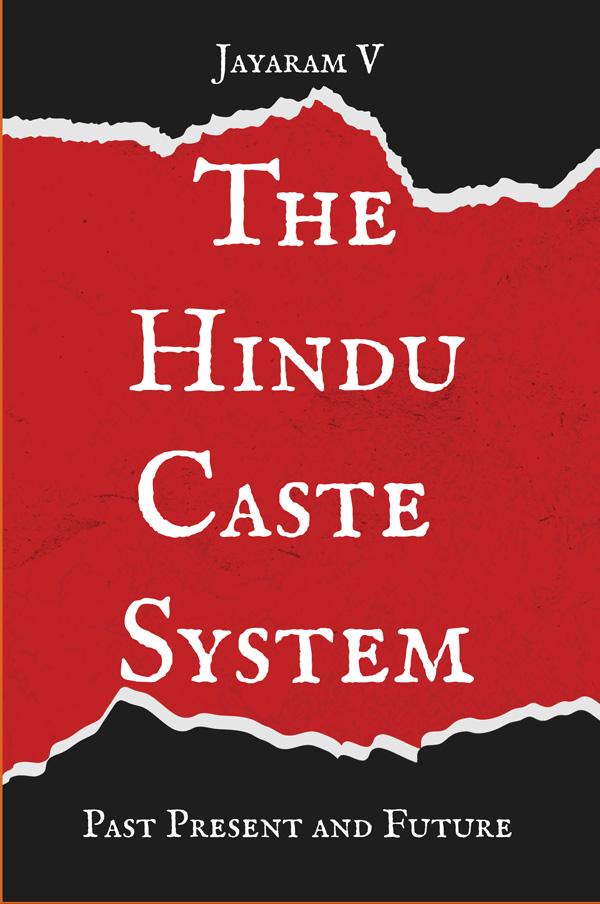 The Hindu Caste System: Past, Present, and Future